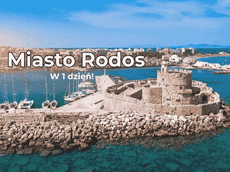 Rodos: najpiękniejsze miejsca i sprawdzony plan zwiedzania